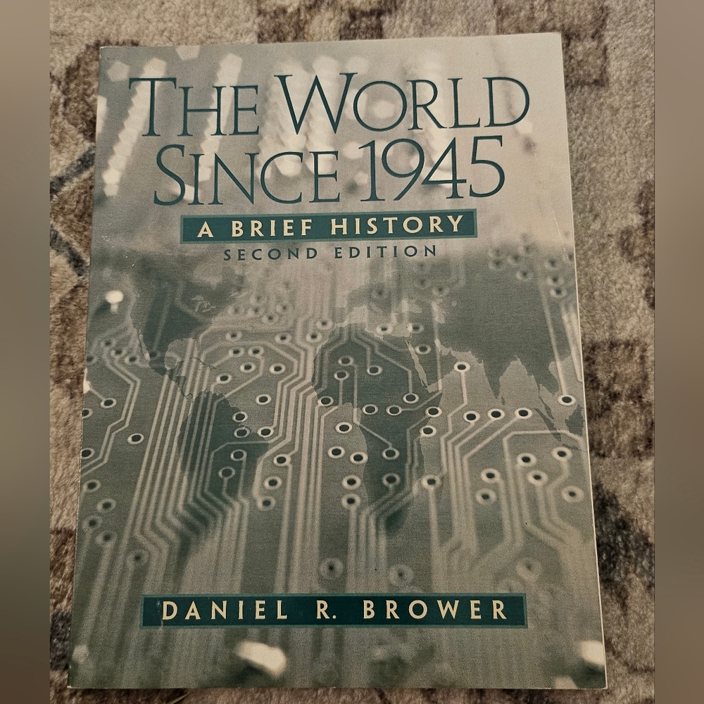 The World Since 1945: A Brief History Book
